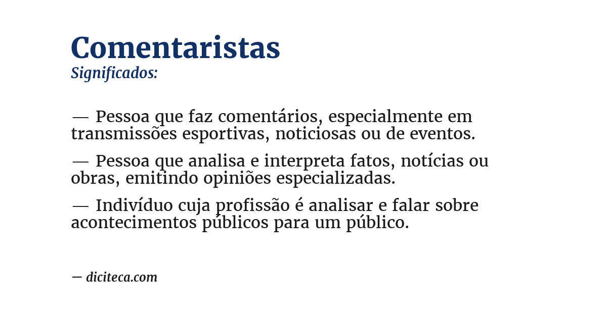 Significado de comentaristas