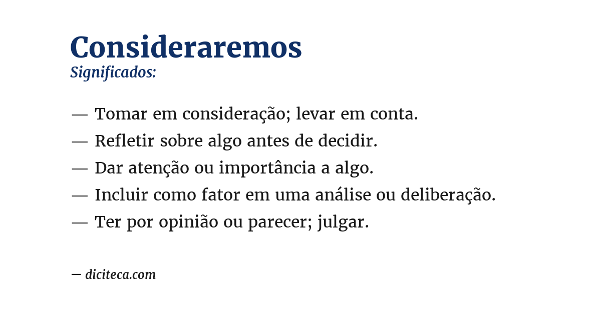 Significado de consideraremos