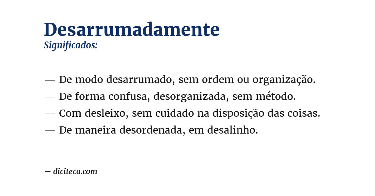 Significado de desarrumadamente