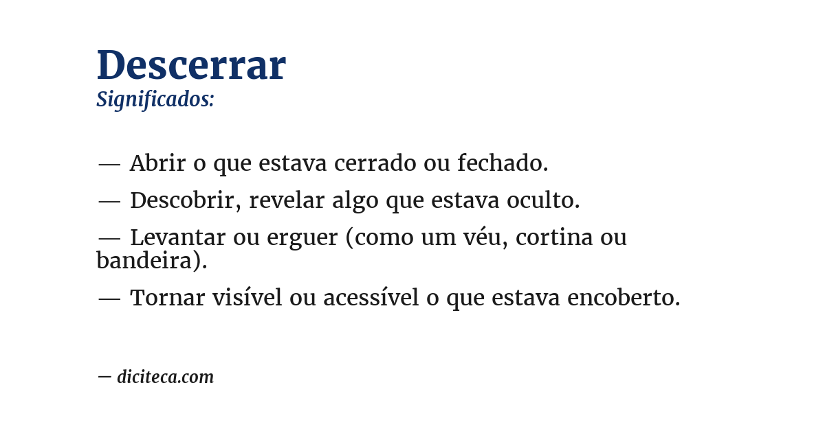 Significado de descerrar