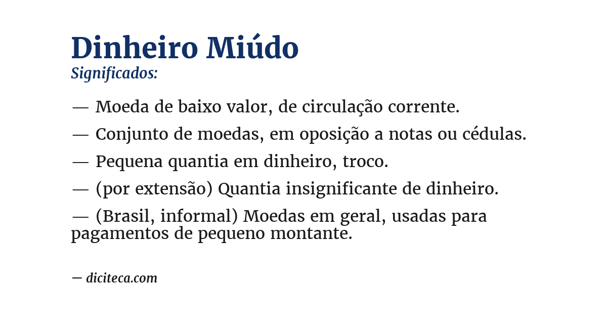 Significado de dinheiro miúdo