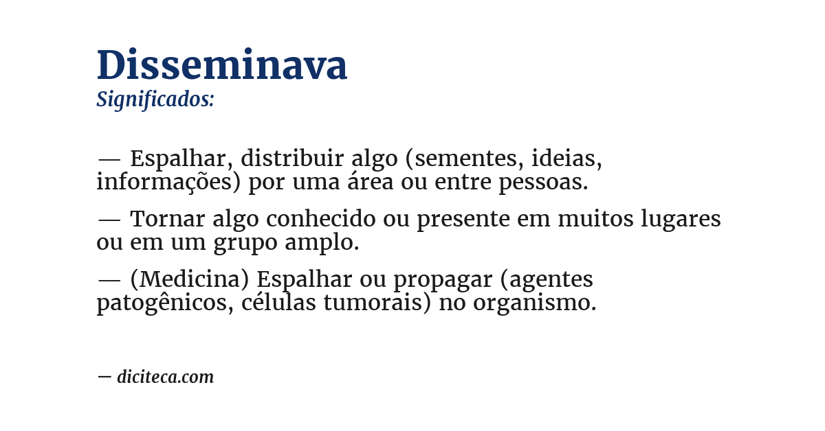 Significado de disseminava