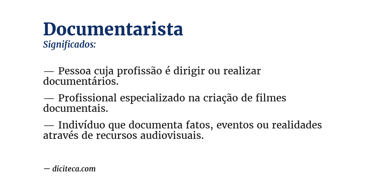 Significado de documentarista