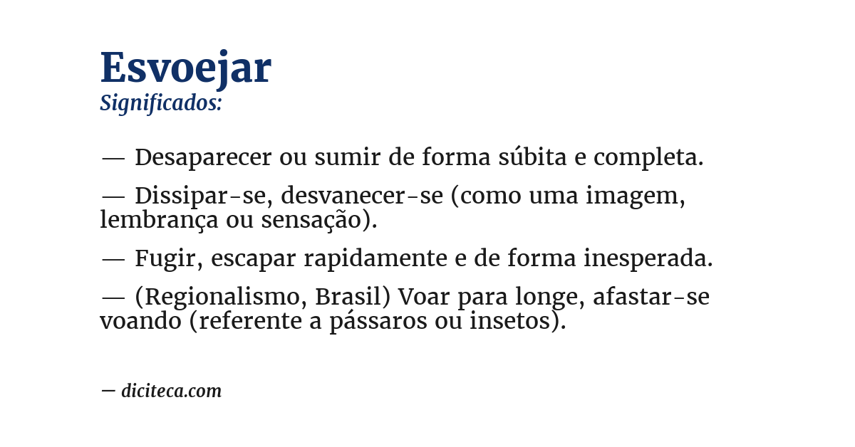 Significado de esvoejar