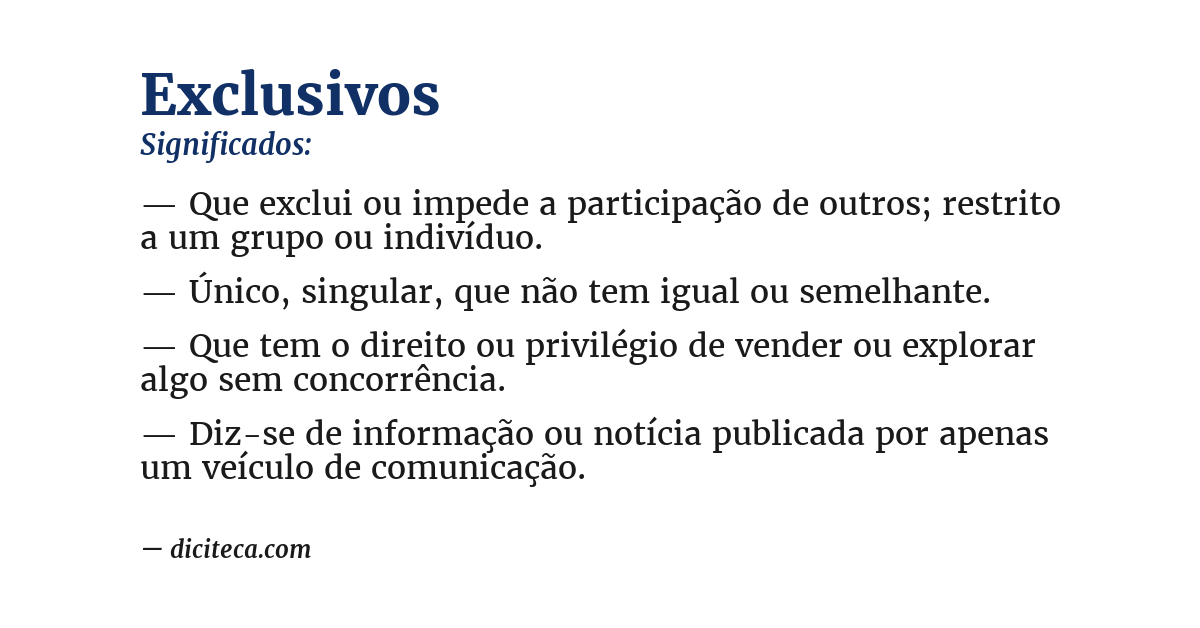 Significado de exclusivos