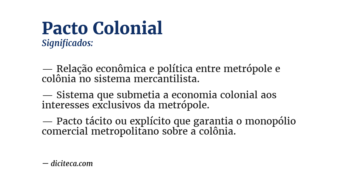 Significado de pacto colonial