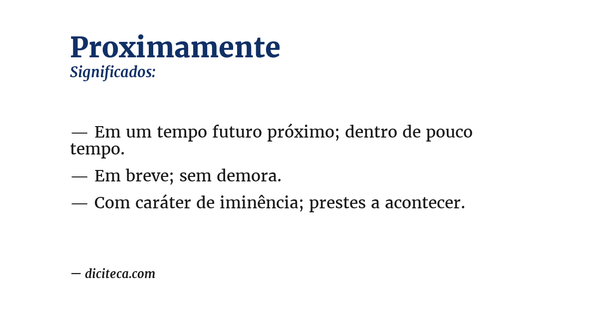 Significado de proximamente