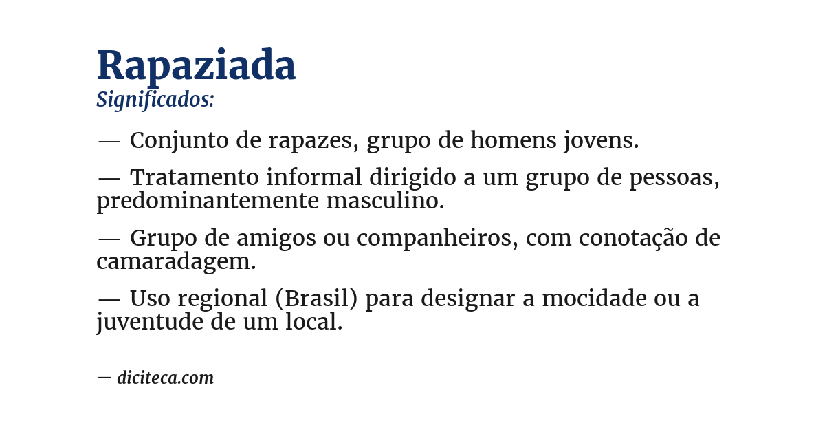 Significado de rapaziada