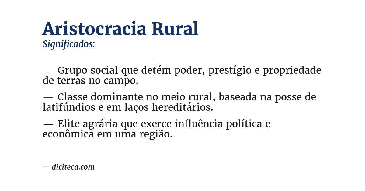 Significado de aristocracia rural