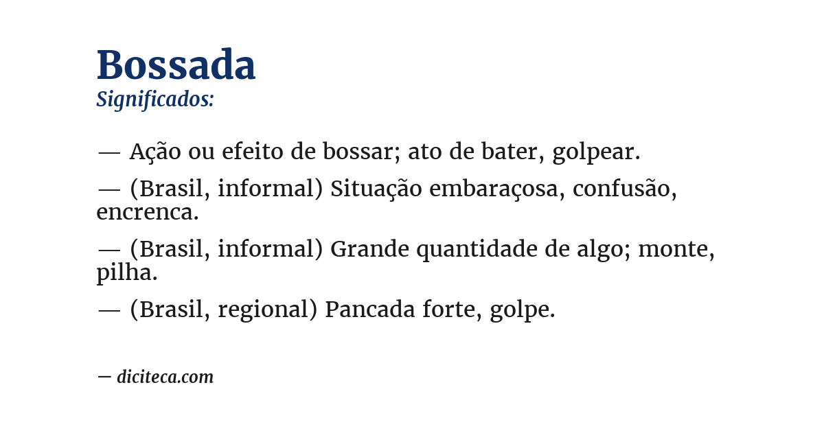Significado de bossada