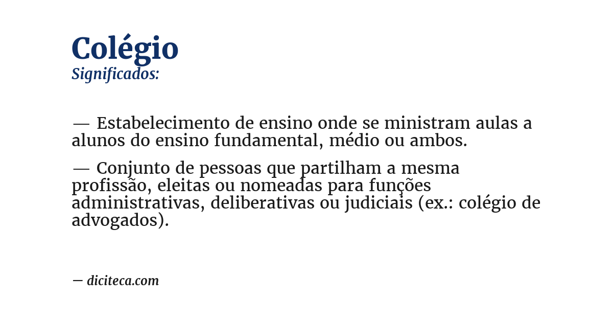 Significado de colégio