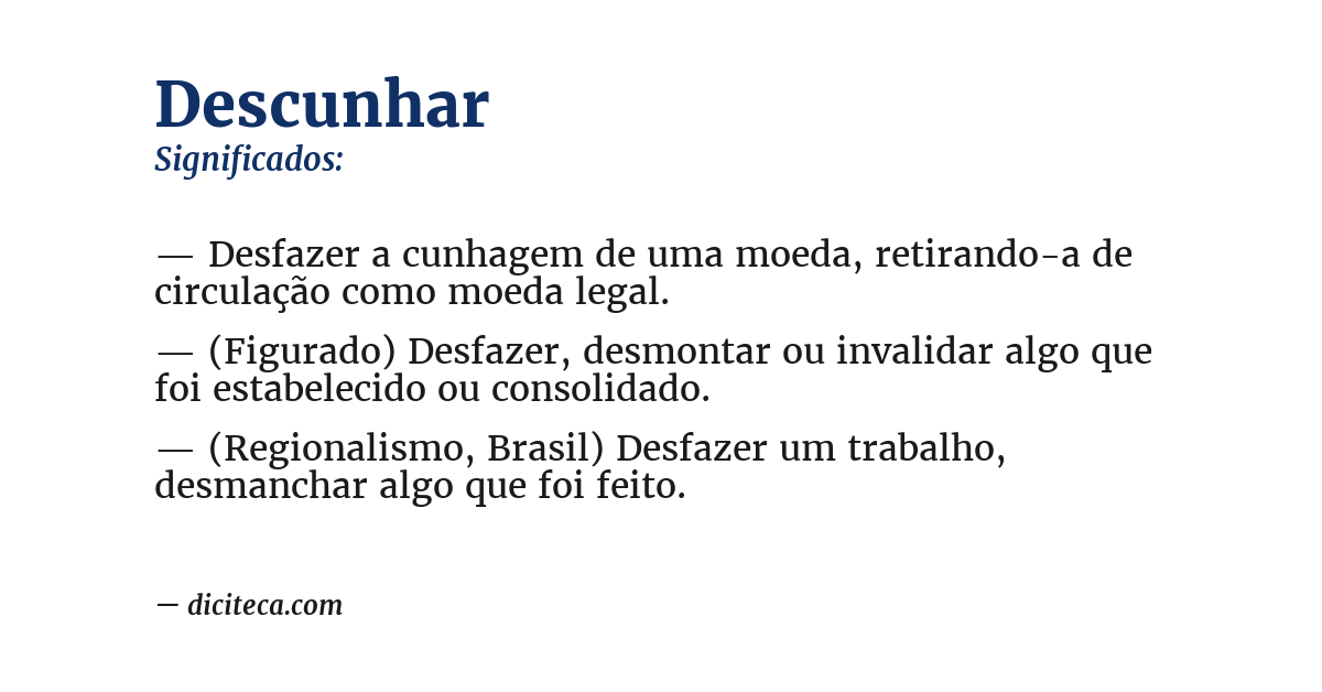Significado de descunhar