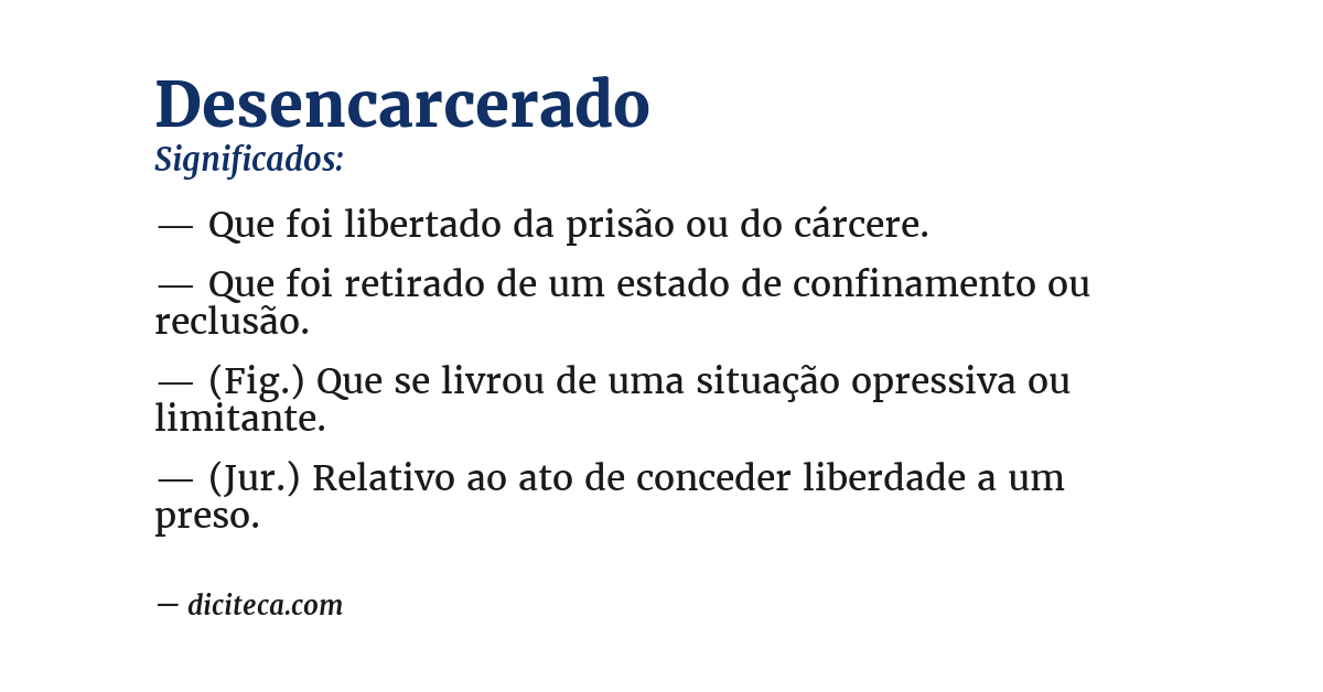Significado de desencarcerado