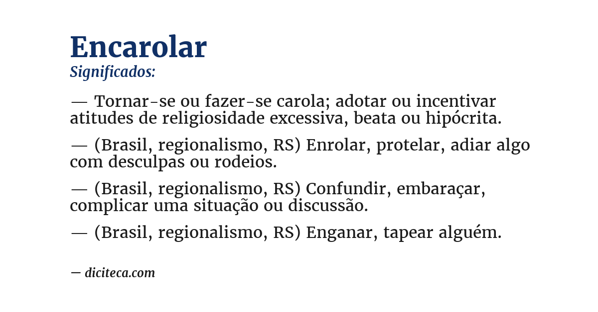 Significado de encarolar