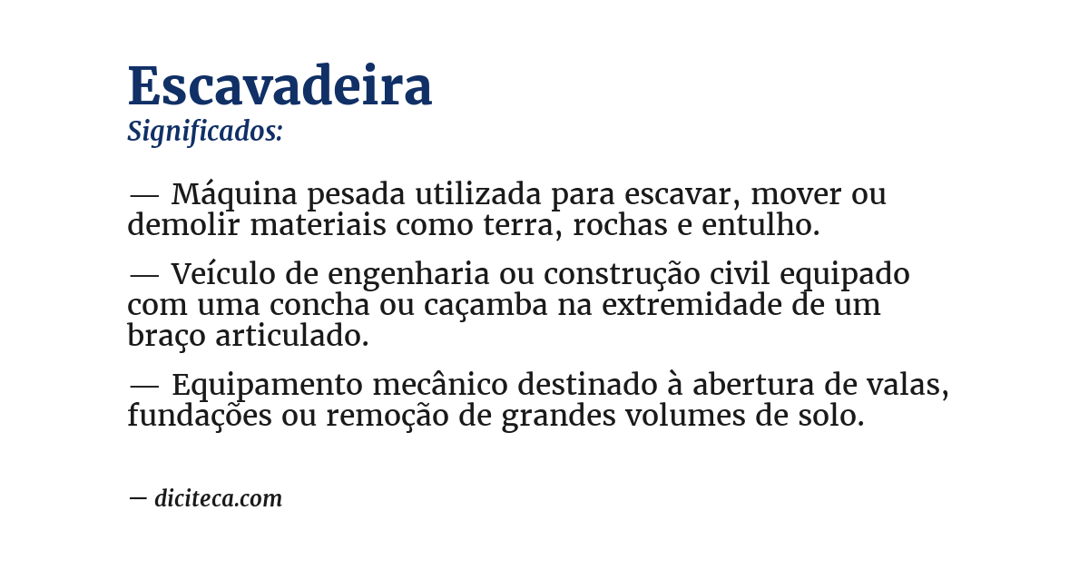 Significado de escavadeira