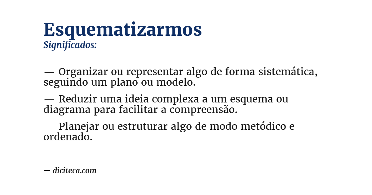 Significado de esquematizarmos