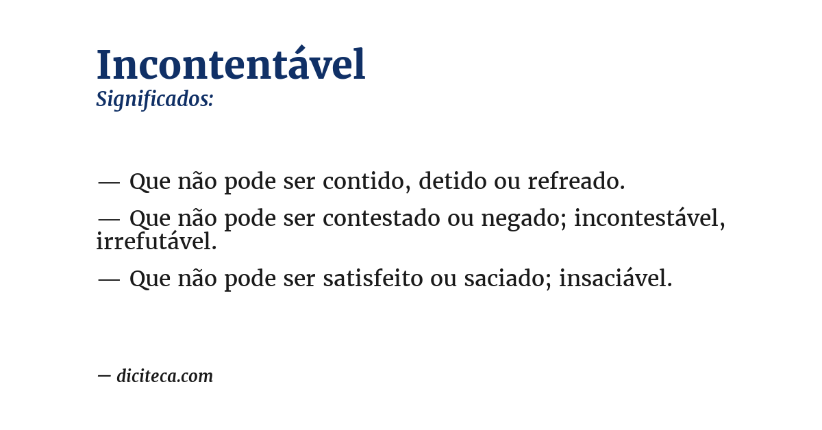Significado de incontentável