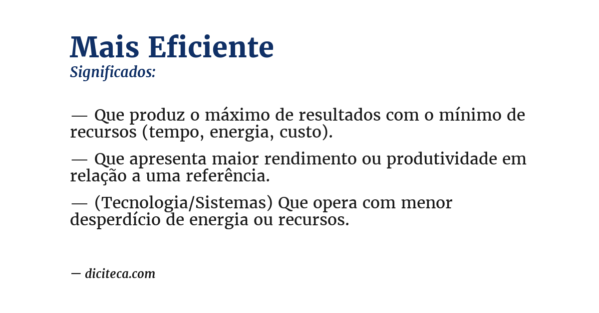 Significado de mais eficiente