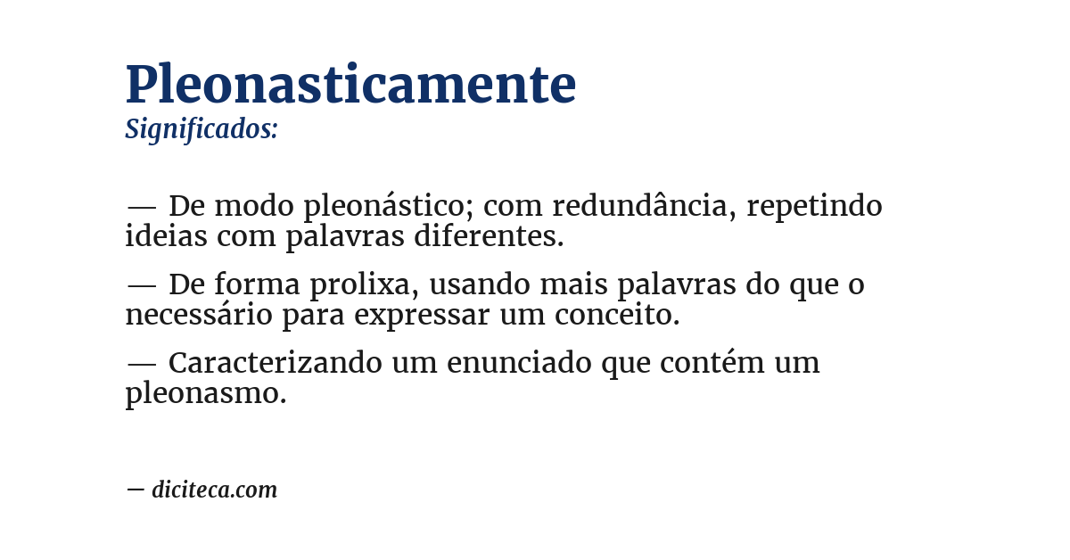 Significado de pleonasticamente