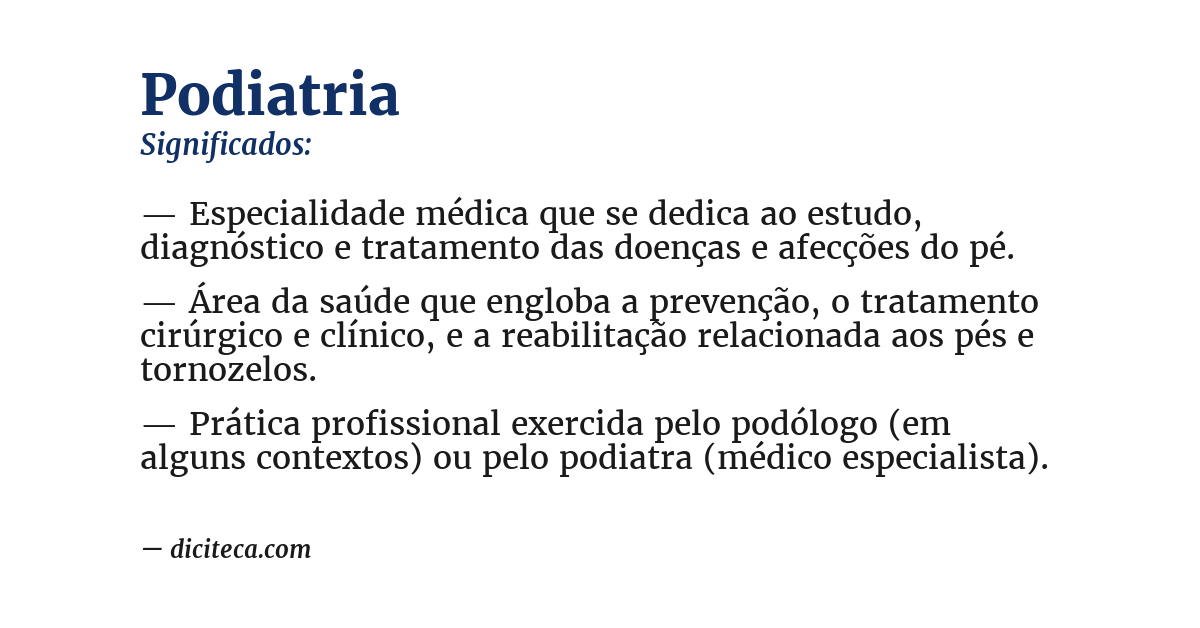 Significado de podiatria