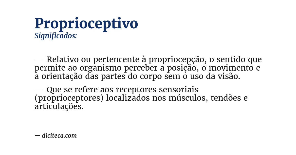 Significado de proprioceptivo