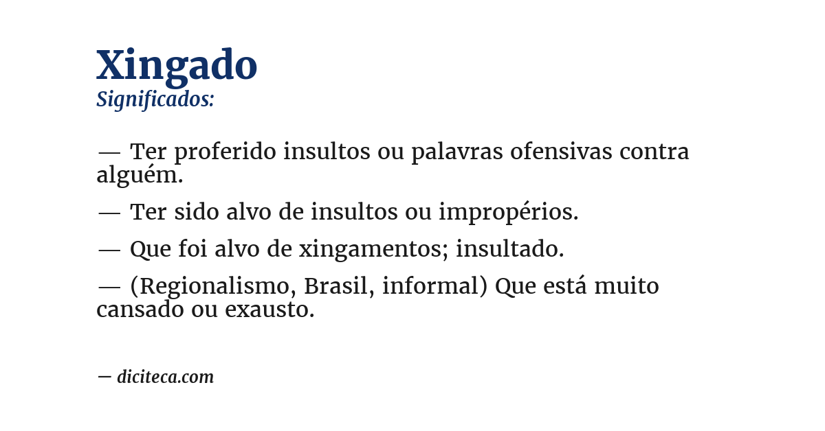 Significado de xingado