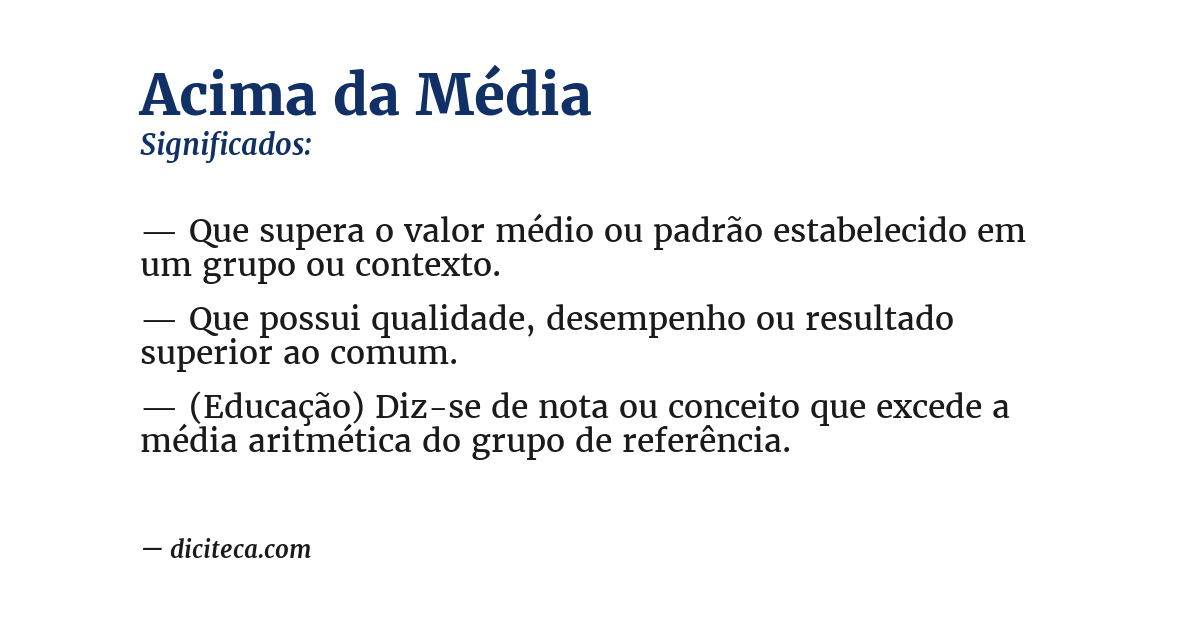 Significado de acima da média