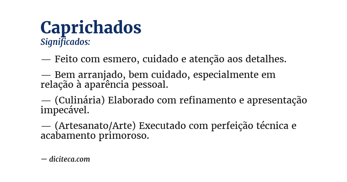 Significado de caprichados