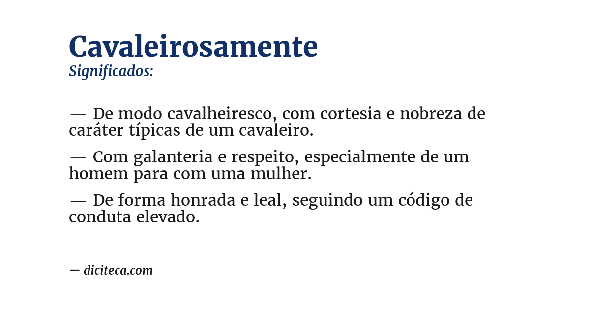Significado de cavaleirosamente