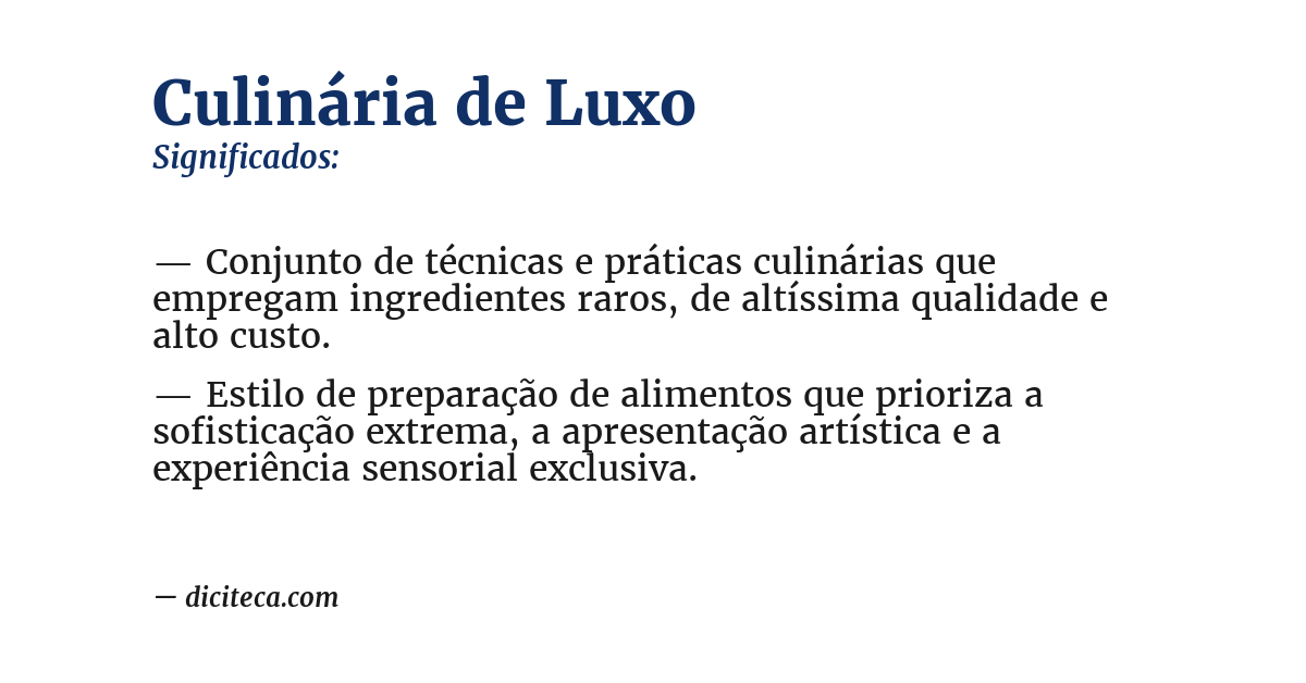 Significado de culinária de luxo