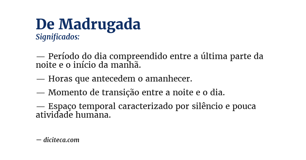 Significado de de madrugada