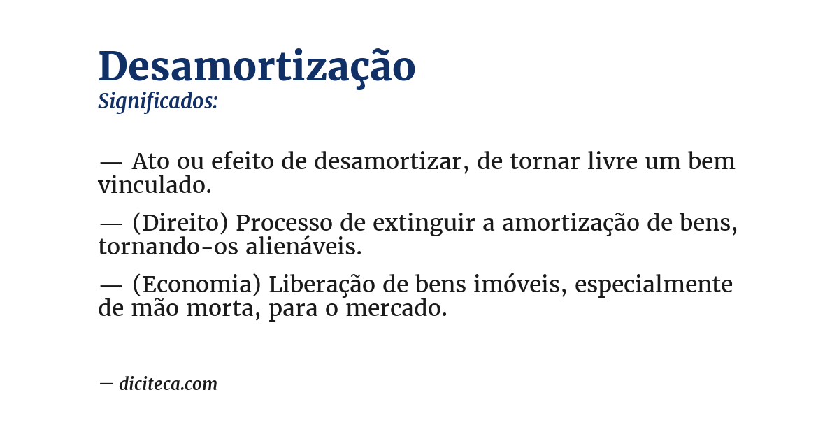 Significado de desamortização
