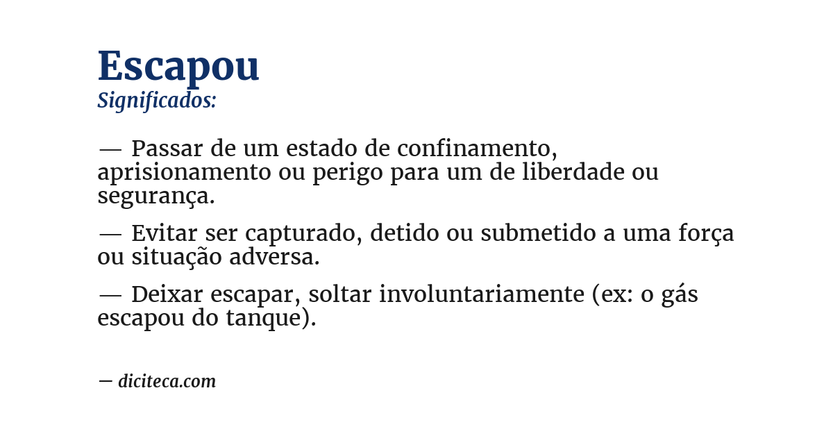 Significado de escapou