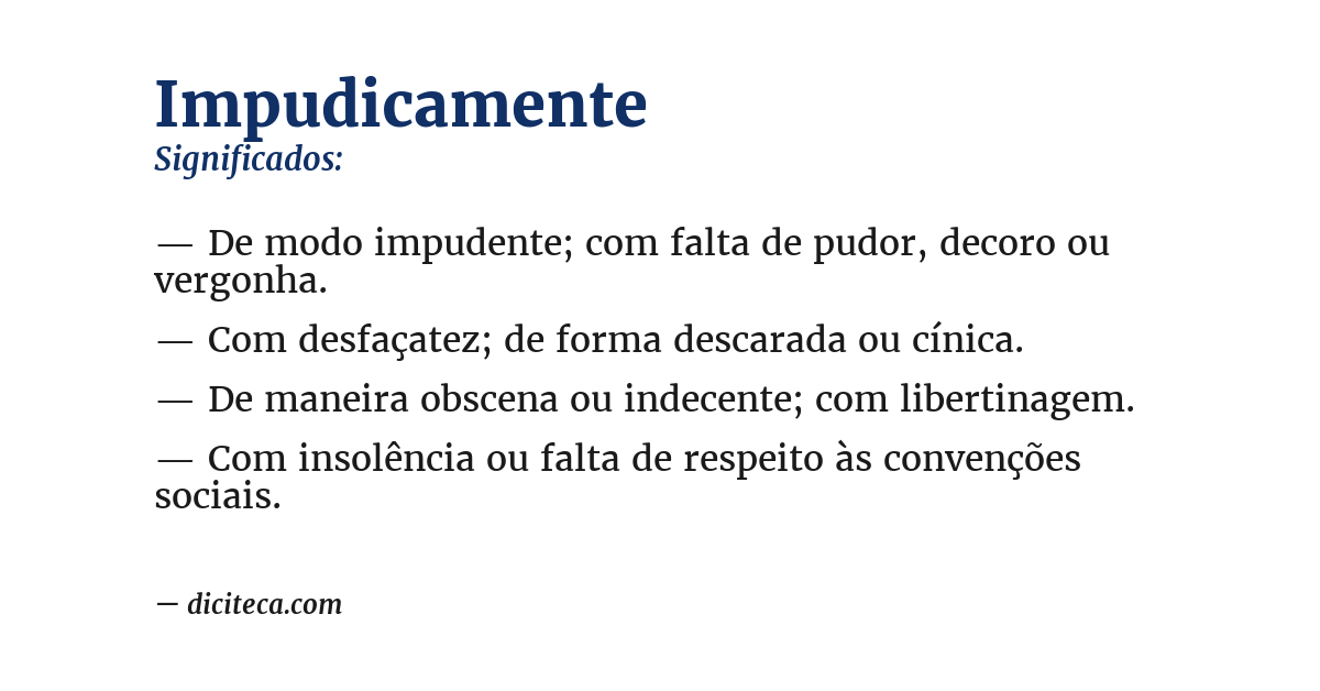 Significado de impudicamente