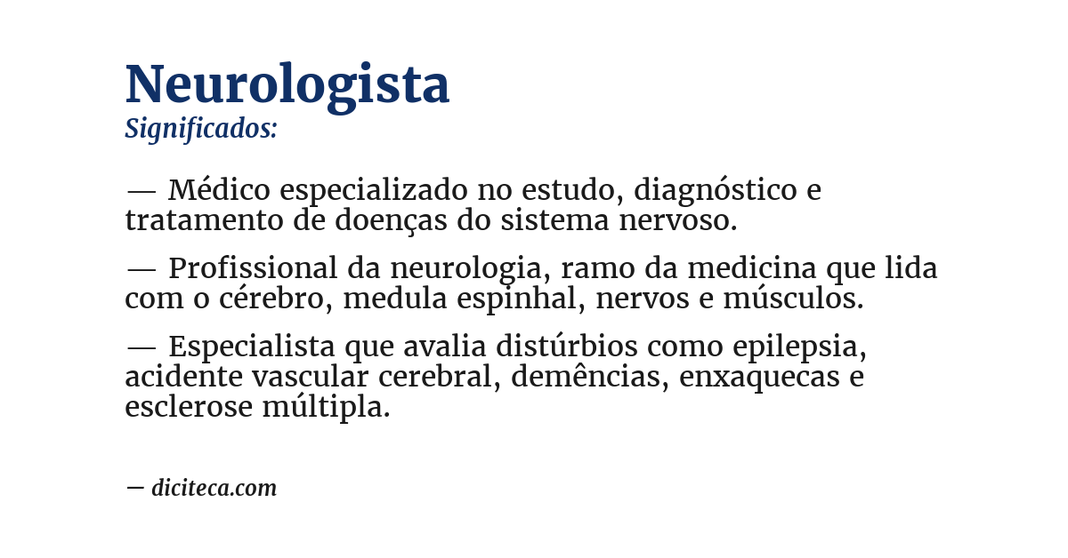 Significado de neurologista