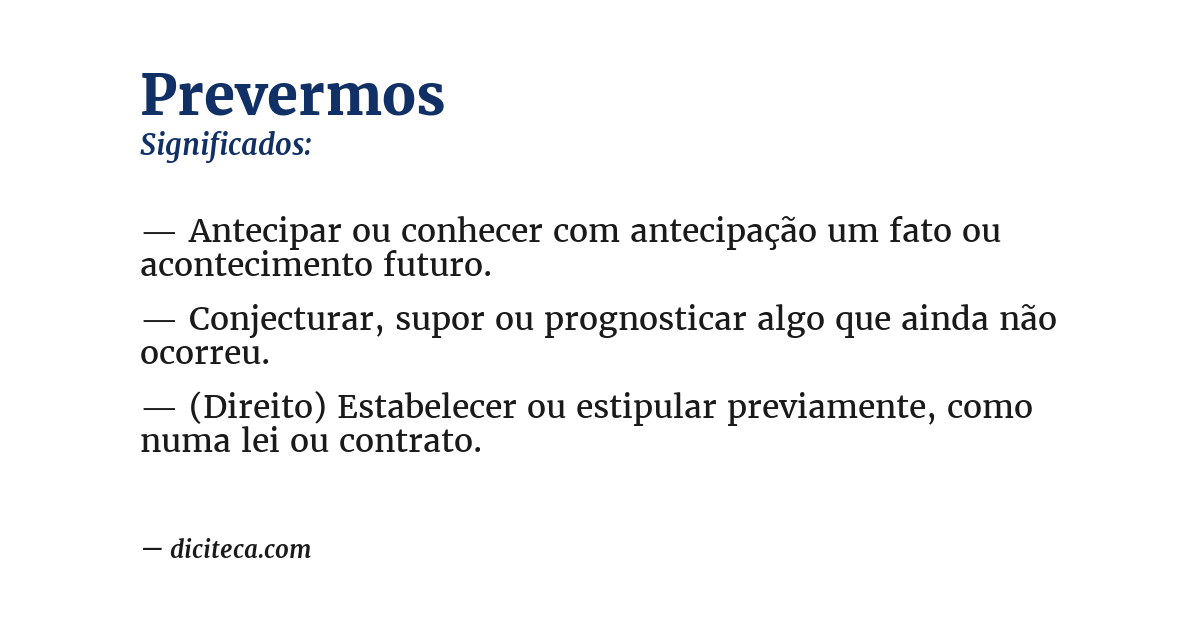 Significado de prevermos