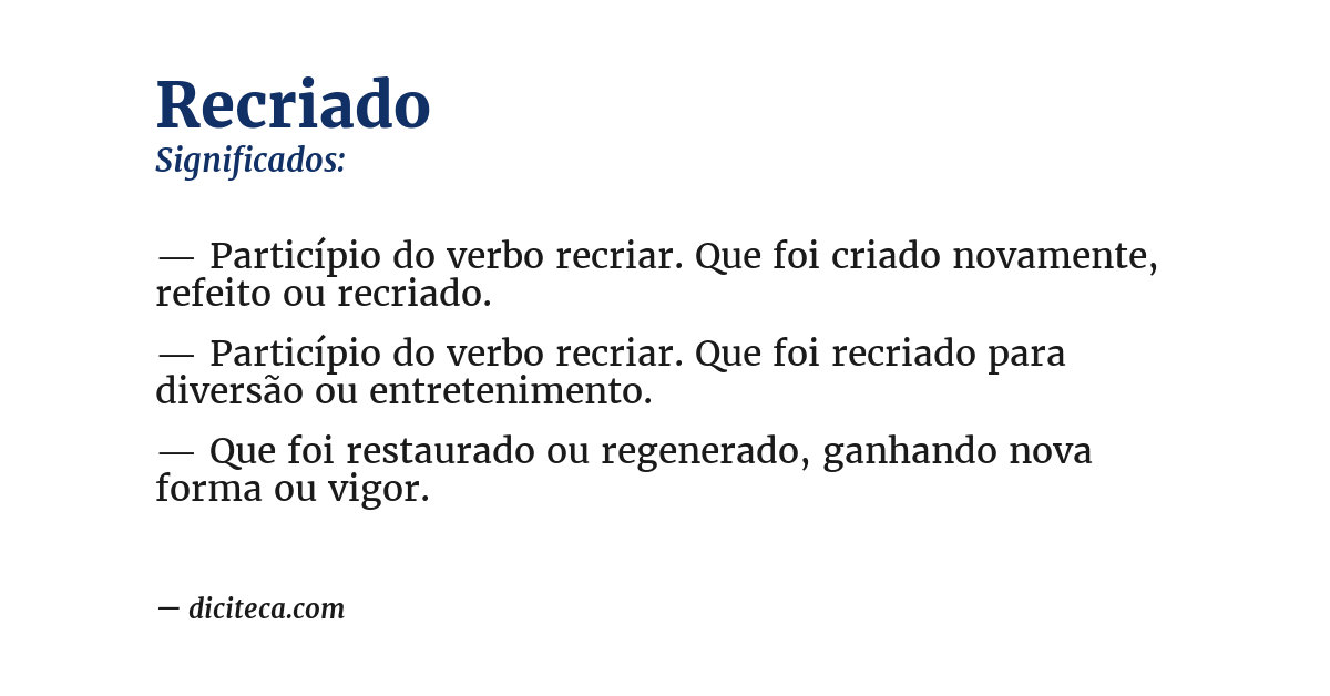 Significado de recriado