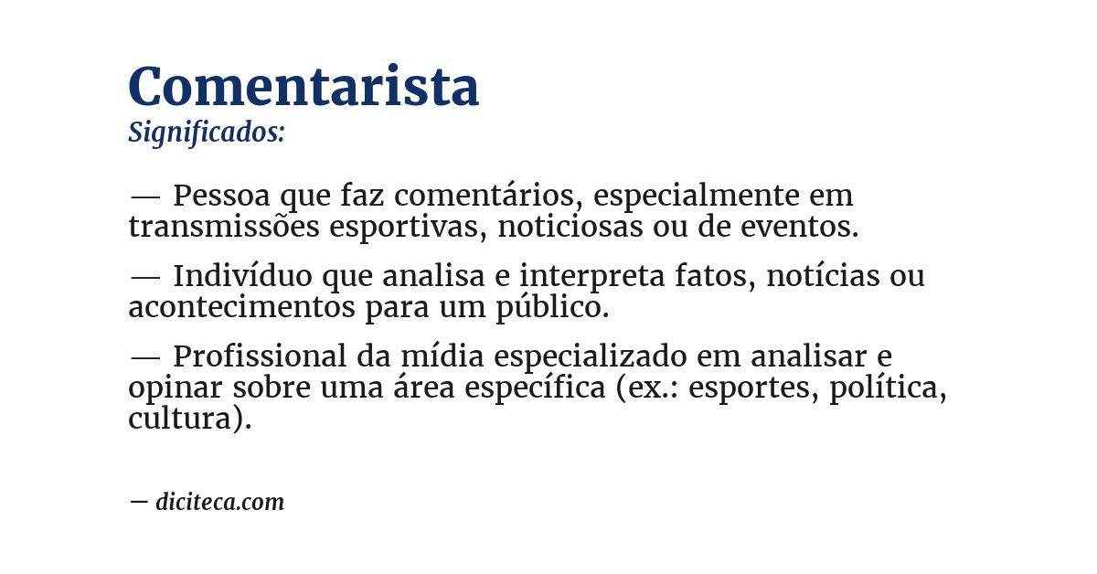 Significado de comentarista