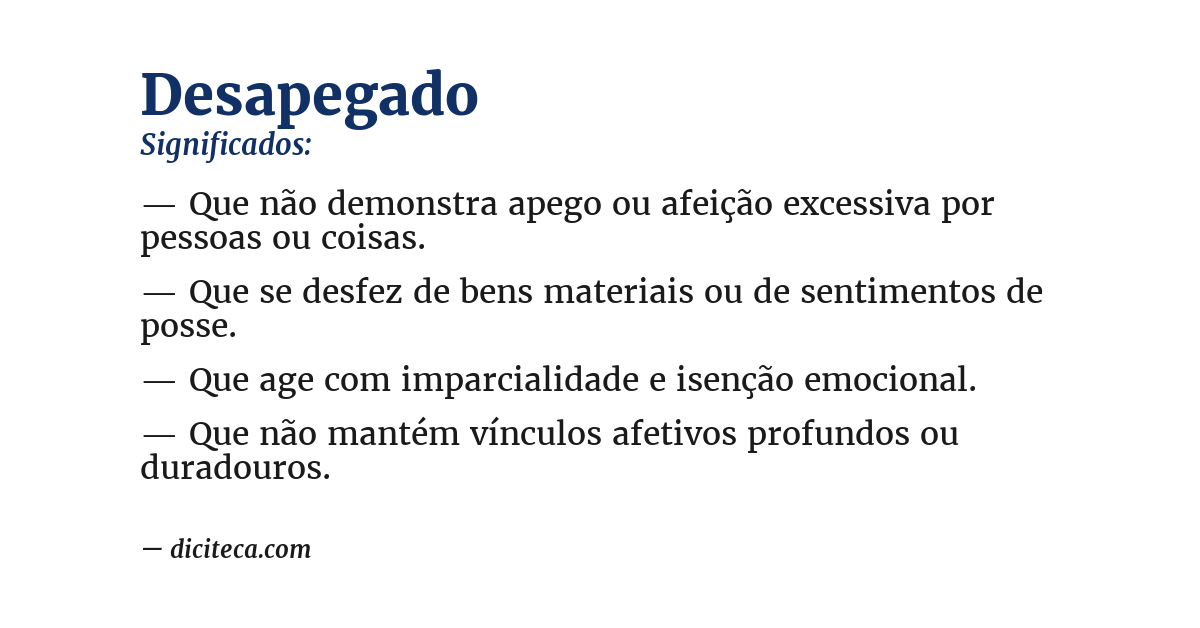 Significado de desapegado