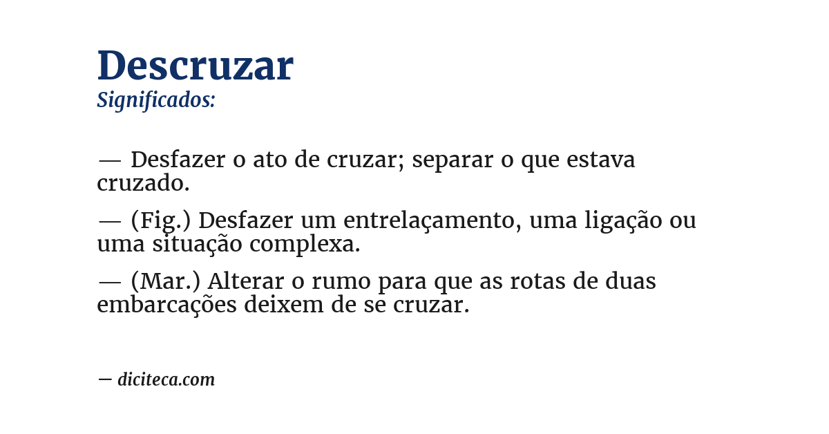 Significado de descruzar
