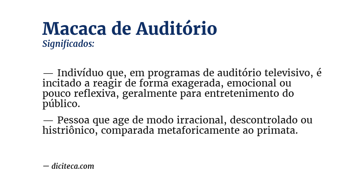 Significado de macaca de auditório