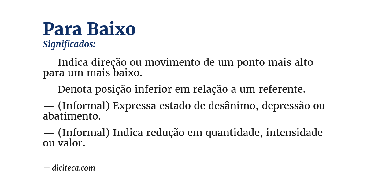 Significado de para baixo