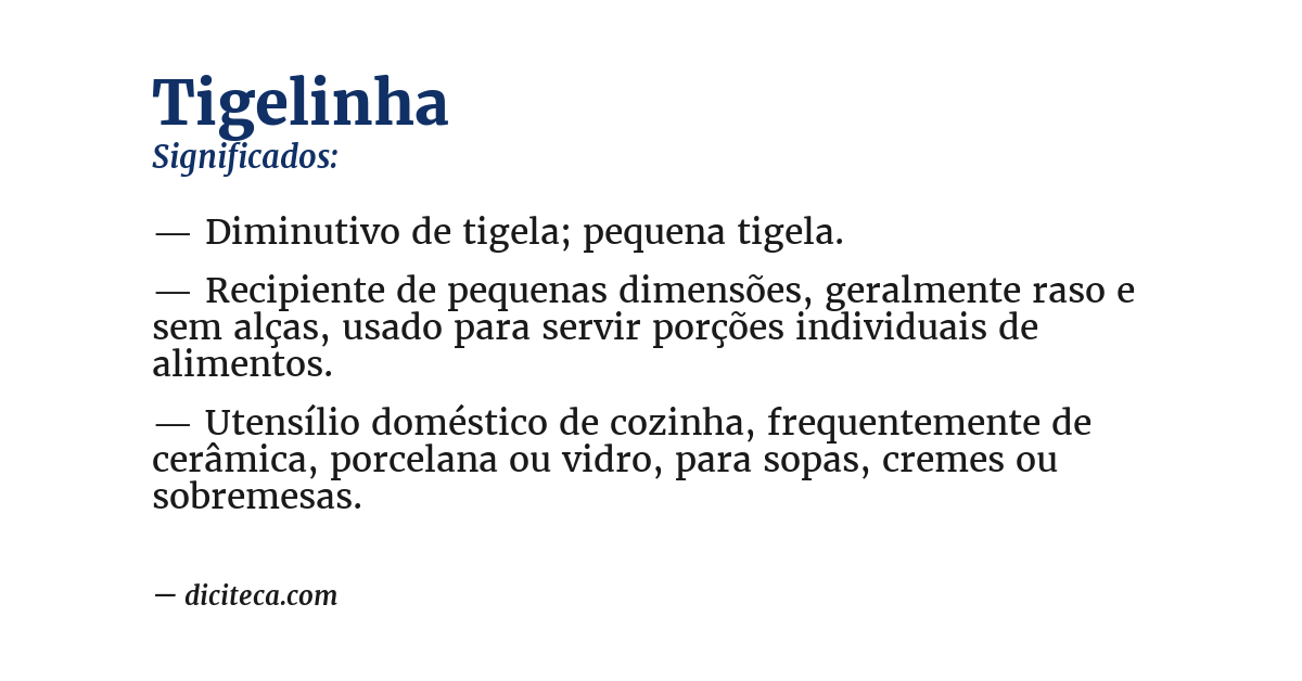 Significado de tigelinha