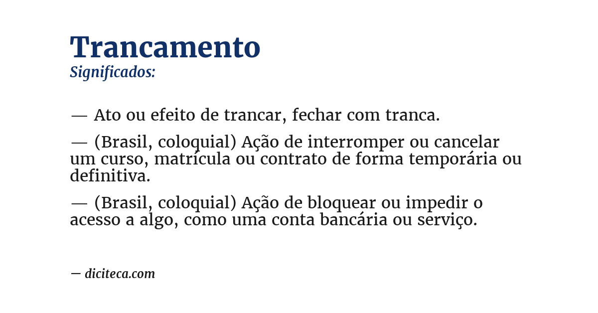 Significado de trancamento