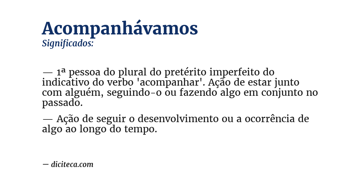 Significado de acompanhávamos