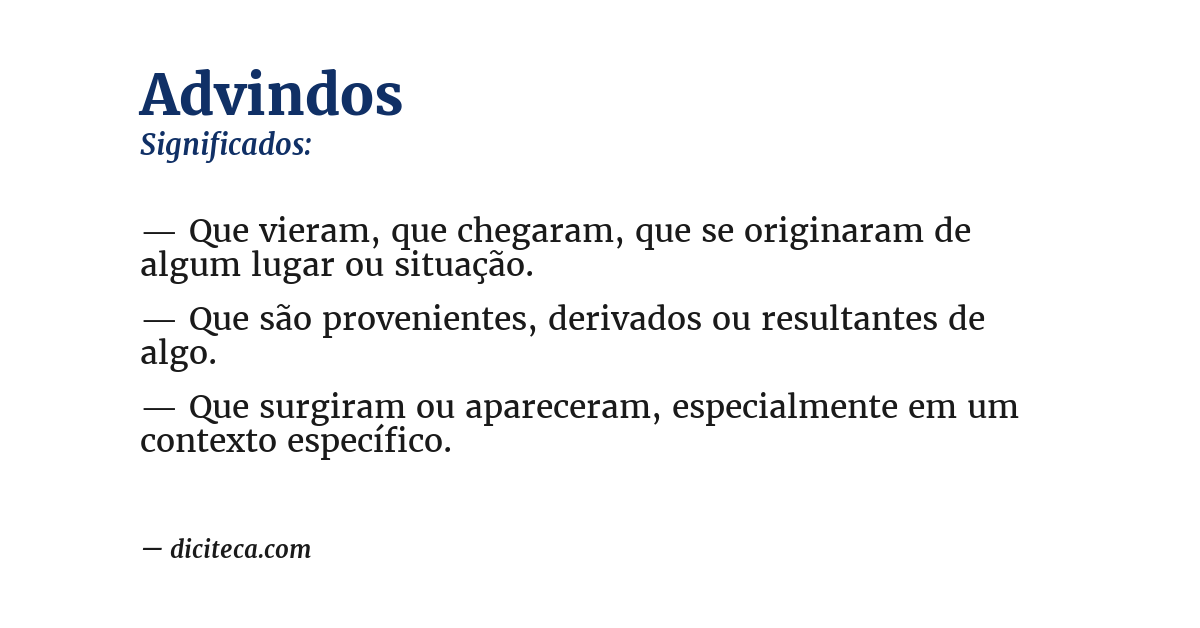 Significado de advindos