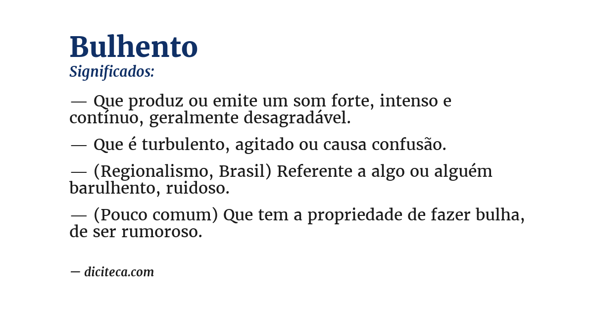 Significado de bulhento