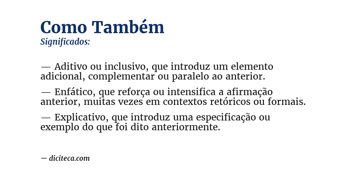 Significado de como também