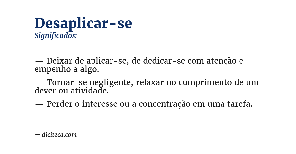 Significado de desaplicar-se