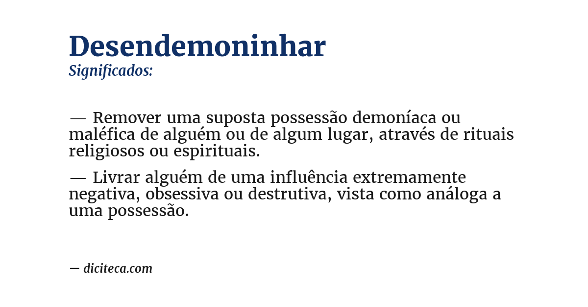 Significado de desendemoninhar